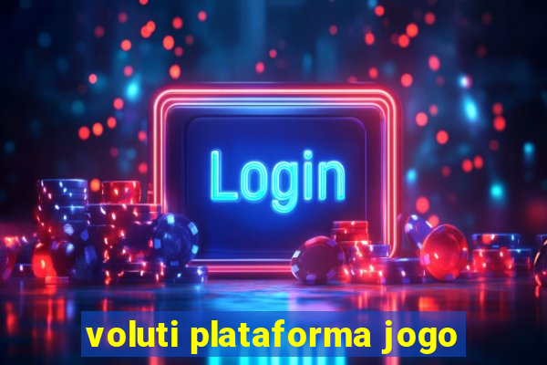 voluti plataforma jogo